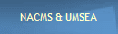 NACMS & UMSEA